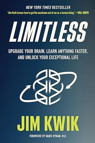 LIMITLESS Unlock your brain's full potential with Jim Kwik's bestselling book. Discover science-based practices to enhance memory, focus, and learning speed.